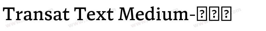Transat Text Medium字体转换